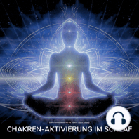 Chakren-Aktivierung im Schlaf