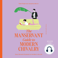 The ManServant Guide to Modern Chivalry