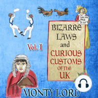 Bizarre Laws & Curious Customs of the UK