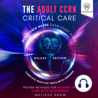 The Adult CCRN Critical Care Registered Nurse Exam Study Guide