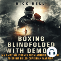 Boxing Blindfolded With Demons