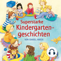 Superstarke Kindergartengeschichten