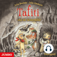 Tafiti und die Geisterhöhle