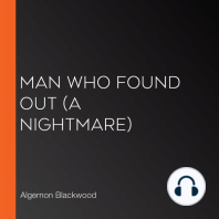 Man Who Found Out (A Nightmare)