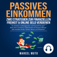 Passives Einkommen - Zwei Strategien zur Finanziellen Freiheit & Online Geld verdienen