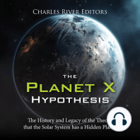 The Planet X Hypothesis