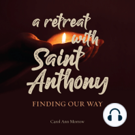 A Retreat with Saint Anthony