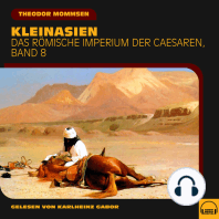 Kleinasien (Das Römische Imperium der Caesaren, Band 8)