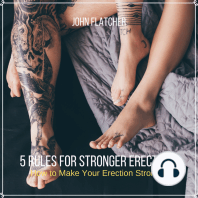 5 Rules For Stronger Erections