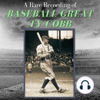 A Rare Recording of Baseball Great Ty Cobb
