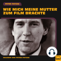 Wie mich meine Mutter zum Film brachte