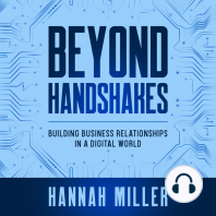 Beyond Handshakes
