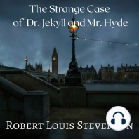 The Strange Case of Dr. Jekyll and Mr. Hyde