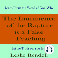 The Imminence of the Rapture is a False Teaching