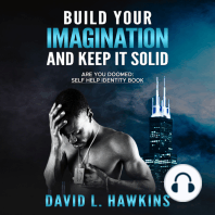 Build Your Imagination And Keep It Solid