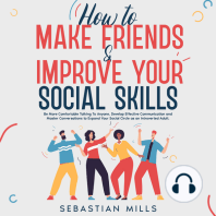 How to Make Friends & Improve Your Social Skills