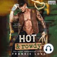 Hot and Rowdy
