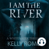 I AM THE RIVER