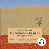 Der Grashalm in der Wüste