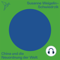 China und die Neuordnung der Welt - Auf dem Punkt (Ungekürzt)