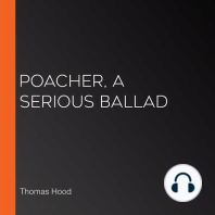 Poacher, A Serious Ballad