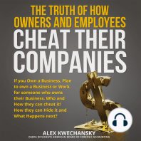 The Truth of How Owners and Employees Cheat Their Companies