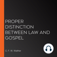 Proper Distinction Between Law and Gospel