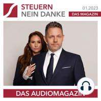 Steuern Nein Danke - Das Audiomagazin - 01.2023