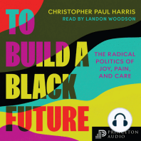 To Build a Black Future