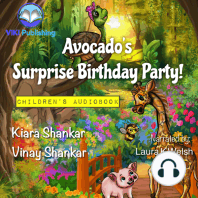 Avocado’s Surprise Birthday Party!