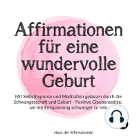 Affirmationen für eine wundervolle Geburt