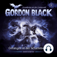 Gordon Black - Gruselkrimi aus der Geisterwelt, Teil 2