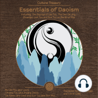 Essentials of Daoism: Including: The Sayings of Lao Tzu, The Dao De Jing, Zhuangzi, Lieh Tzu, and Sun Tzu on the Art of War