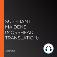 Suppliant Maidens (Morshead Translation)