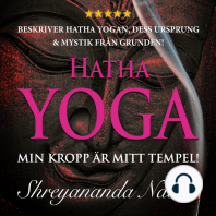 Hatha yoga – Min kropp är mitt tempel!