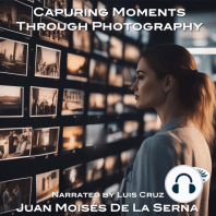 Capuring Moments Through Photography