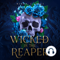 Wicked is the Reaper