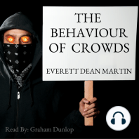 The Behavior of Crowds