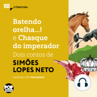 Batendo orelha e Chasque do imperador