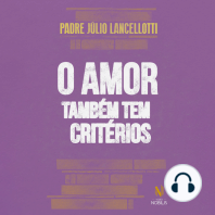 O amor também tem critérios