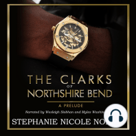 The Clarks of Northshire Bend A Prelude