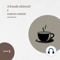 A fraude eleitoral e outros contos