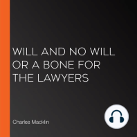 Will and No Will or a Bone for the Lawyers