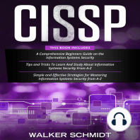 CISSP: 3 in 1- Beginner's Guide + Tips and Tricks + Simple and Effective Strategies to Learn About Information Systems Security
