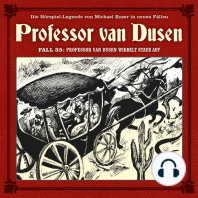 Professor van Dusen, Die neuen Fälle, Fall 35