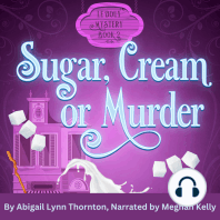 Sugar, Cream and Murder
