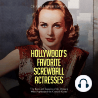 Hollywood’s Favorite Screwball Actresses