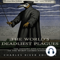 The World’s Deadliest Plagues