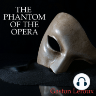 The Phantom of the Opera