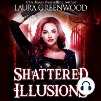 Shattered Illusions